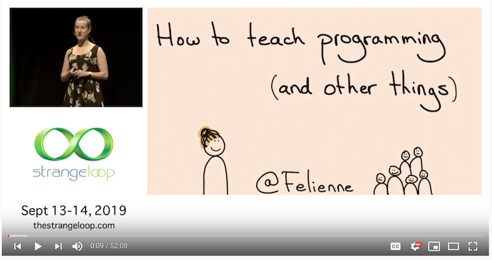 Strange Loop 2019 - Felienne Hermans "How to Teach Programming and Other Things"