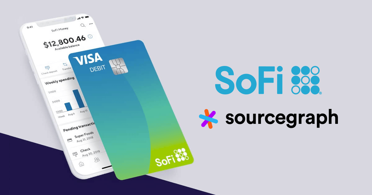 SoFi engineers rely on Sourcegraph to help manage hundreds of microservices