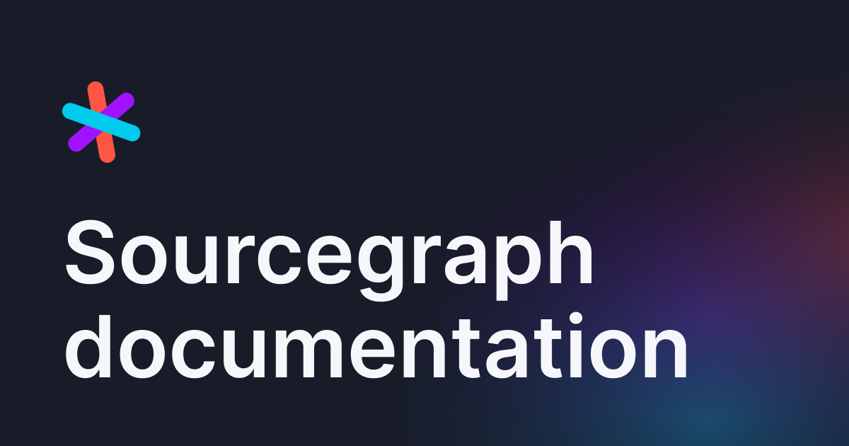 Sourcegraph docs